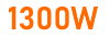 1300W