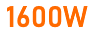 1600W