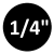 1/4" Sticker